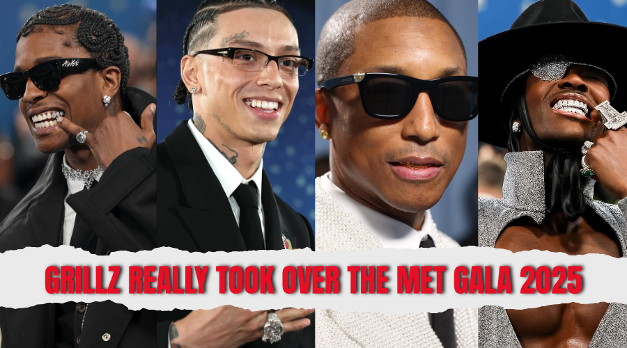 Grillz ReallyTook Over The MET GALA 2025